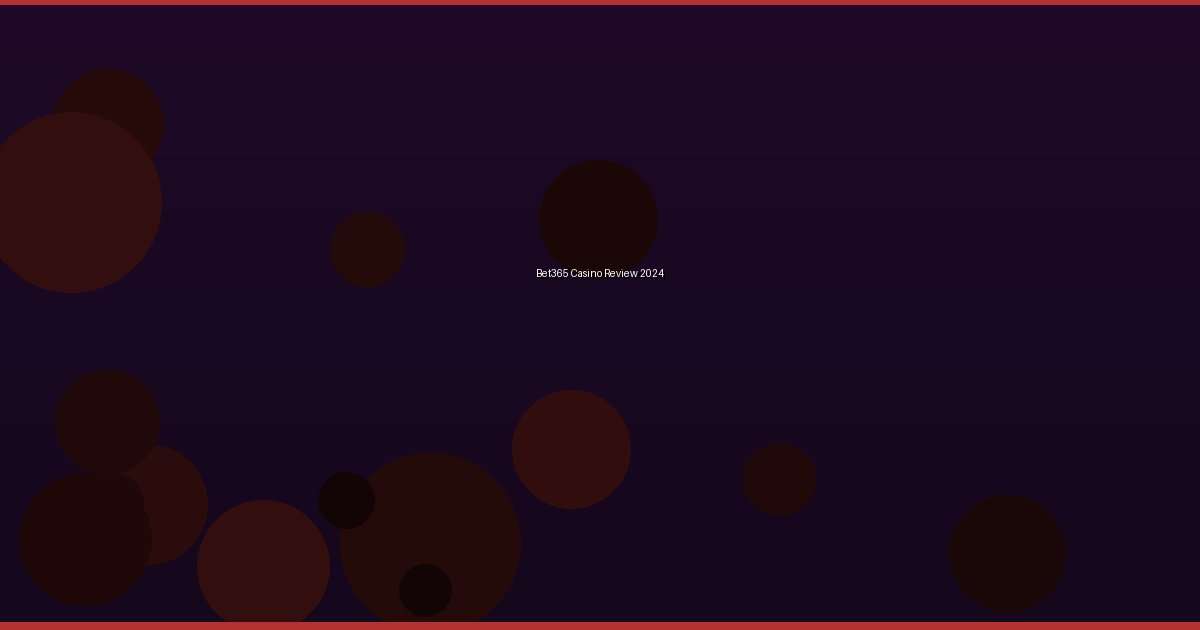 Bet365 Casino Review 2024 - Image 1