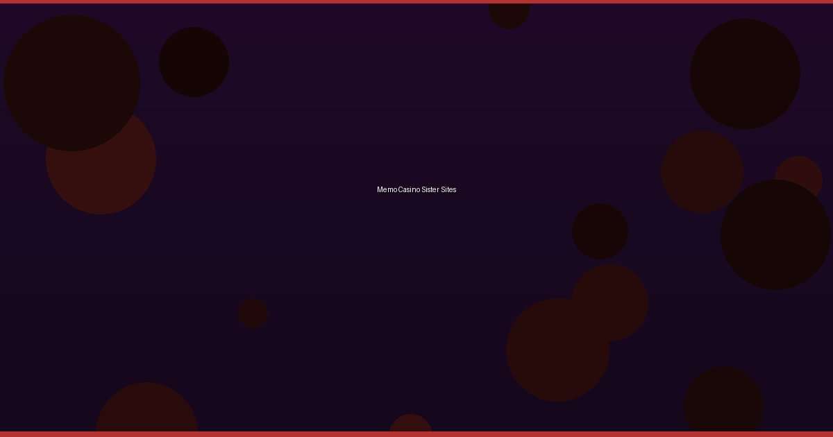 Memo Casino Sister Sites - Image 1