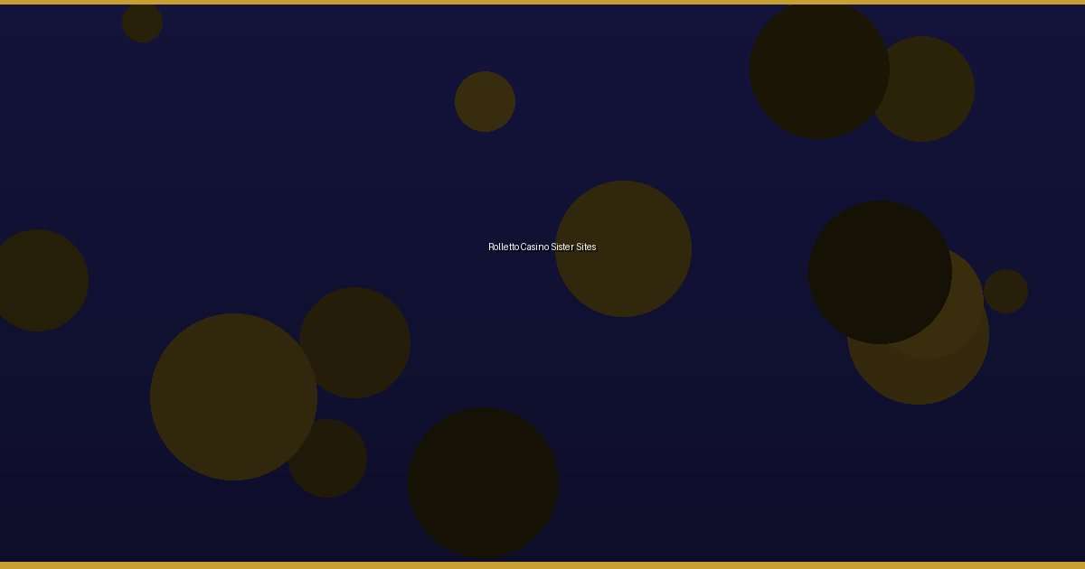 Rolletto Casino Sister Sites