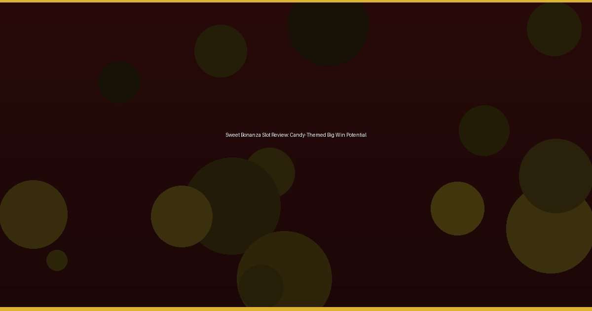 Sweet Bonanza Slot Review: Candy-Themed Big Win Potential - Image 3