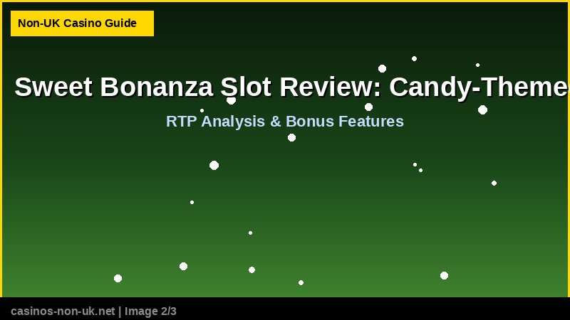 Sweet Bonanza Slot Review: Candy-Themed Big Win Potential 37 Sweet Bonanza Slot Review: Candy-Themed Big Win Potential - RTP and bonus features guide